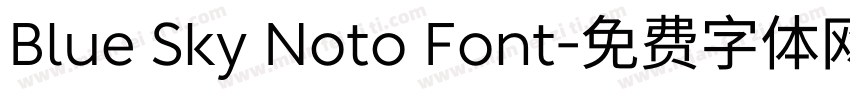 Blue Sky Noto Font字体转换